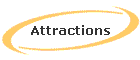 Attractions